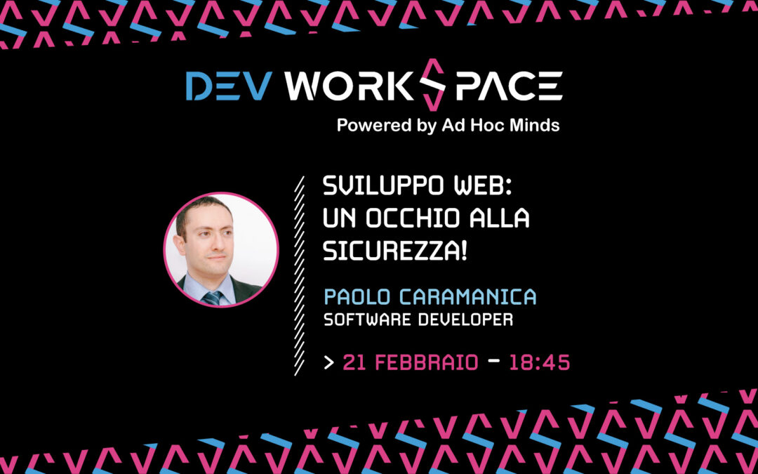 Sviluppo Web: un occhio alla sicurezza!